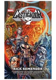 El castigador de Rick Remender. La colección completa | N0725-PAN95 | Rick Remender, Jerome Opeña, Tan Eng Huat, John Romita Jr., Tony Moore, Dan Brereton, Jason Pearson, Roland Boschi, Jefte Palo, Daniel Way, Marjorie Liu, Stephen Segovia, Paco Díaz y John Lucas | Terra de Còmic - Tu tienda de cómics online especializada en cómics, manga y merchandising