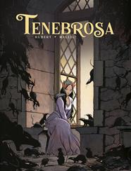 Tenebrosa. Edición integral | N0123-NOR24 | Hubert, Vincent Mallié | Terra de Còmic - Tu tienda de cómics online especializada en cómics, manga y merchandising