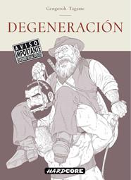 Degeneración | N1221-OTED26 | Lou Cameron, varios autores | Terra de Còmic - Tu tienda de cómics online especializada en cómics, manga y merchandising