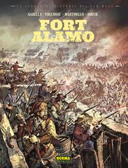 La verdadera historia del Far West: Fort Álamo | N0926-NOR42 | Gabella, Toulhoat, Matinello, Ameur | Terra de Còmic - Tu tienda de cómics online especializada en cómics, manga y merchandising