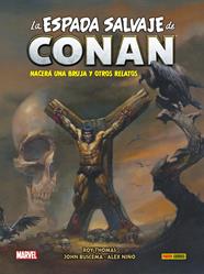 Biblioteca Conan. La Espada Salvaje de Conan 3. Nacerá una bruja y otros relatos | N0920-PAN04 | Roy Thomas, John Buscema, Sonny Trinidad, Alex Niño | Terra de Còmic - Tu tienda de cómics online especializada en cómics, manga y merchandising