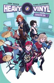 Heavy Vinyl efecto 2k-0! | N0122-OTED03 | Irene Flores, Carly Usdin, Nina Vakueva, Rebecca Nalty | Terra de Còmic - Tu tienda de cómics online especializada en cómics, manga y merchandising