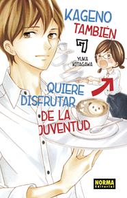 Kageno tambien quiere disfrutar de la juventud 07 | N0321-NOR19 | Yuka Kitagawa | Terra de Còmic - Tu tienda de cómics online especializada en cómics, manga y merchandising