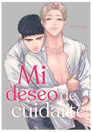 Mi deseo es cuidarte | N0825-ARE05 | Yuitsu | Terra de Còmic - Tu tienda de cómics online especializada en cómics, manga y merchandising