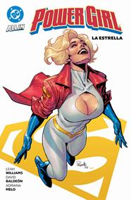 DC Premiere. All In. Power Girl 3 | N1126-PAN46 | David Baldeón, Leah Williams, Adriana Melo | Terra de Còmic - Tu tienda de cómics online especializada en cómics, manga y merchandising