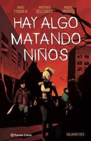 Hay algo matando niños nº 03 | N0322-PLA04 | James Tynion IV, Werther Dell'edera | Terra de Còmic - Tu tienda de cómics online especializada en cómics, manga y merchandising