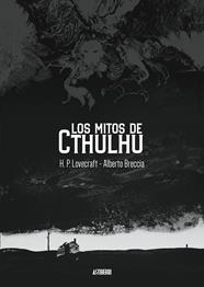 Los mitos de Cthulhu | N0124-AST05 | Alberto Breccia | Terra de Còmic - Tu tienda de cómics online especializada en cómics, manga y merchandising