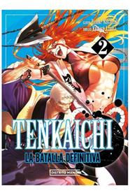 Tenkaichi. La batalla definitiva 02 | N0424-OTED06 | Yosuke Nakamuru, Kyotaru Azuma | Terra de Còmic - Tu tienda de cómics online especializada en cómics, manga y merchandising