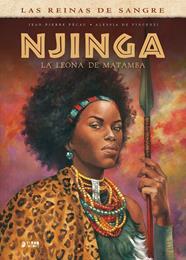 Njinga, la leona de Matamba  | N1123-YER06 | Jean-Pierre Pecau, Alessia de Vicenzi | Terra de Còmic - Tu tienda de cómics online especializada en cómics, manga y merchandising