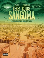 Sangoma. Los condenados de Ciudad del Cabo | N0826-NOR42 | Caryl Férey, Corentin Rouge | Terra de Còmic - Tu tienda de cómics online especializada en cómics, manga y merchandising