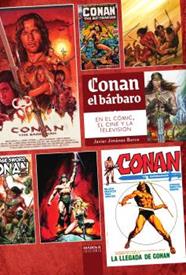 Conan el Bárbaro en el cómic, el cine y la televisión | N0626-OTED03 | Javier Jiménez Barco | Terra de Còmic - Tu tienda de cómics online especializada en cómics, manga y merchandising