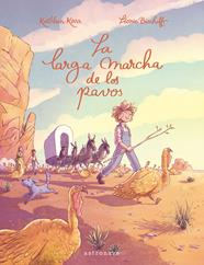 La larga marcha de los Pavos | N0324-NOR14 | Leonie Bischoff, Kathleen karr | Terra de Còmic - Tu tienda de cómics online especializada en cómics, manga y merchandising