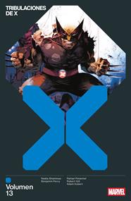Marvel Premiere. Tribulaciones de X 13 | N0826-PAN73 | Nadia Shammas, Rafael Pimentel, Robert Gill, Adam Kubert, Benjamin Percy | Terra de Còmic - Tu tienda de cómics online especializada en cómics, manga y merchandising