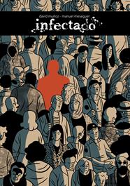 Infectado | N0821-AST03 | David Muñoz, Manuel Meseguer | Terra de Còmic - Tu tienda de cómics online especializada en cómics, manga y merchandising