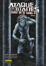 Ataque a los titanes: Antes de la caida. Novela 2 | N0124-NOR14 | Hajime Isayama, Ryo Suzukaze, Thores Shibamoto | Terra de Còmic - Tu tienda de cómics online especializada en cómics, manga y merchandising
