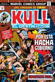 MARVEL OMNIBUS. KULL EL DESTRUCTOR: LA ETAPA MARVEL ORIGINAL | N1222-PAN00 | Roy Thomas, Gerry Conway, Steve Englehart, Doug Moench, Don Glut, John y Marie Severin, Mike Ploog, Ed Hannigan y Ernie Chan | Terra de Còmic - Tu tienda de cómics online especializada en cómics, manga y merchandising