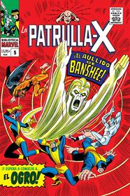 Biblioteca Marvel 60. La Patrulla-X 5 | N0824-PAN28 | Roy Thomas, Werner Roth | Terra de Còmic - Tu tienda de cómics online especializada en cómics, manga y merchandising