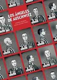 Los angeles de Auschwitz | N0721-NOR04 | Stephen Desberg,Emilio Van der Zuiden | Terra de Còmic - Tu tienda de cómics online especializada en cómics, manga y merchandising