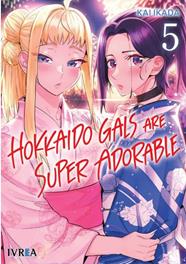 Hokkaido Gals are super adorable 05 | N0924-IVR17 | Kai Ikada | Terra de Còmic - Tu tienda de cómics online especializada en cómics, manga y merchandising