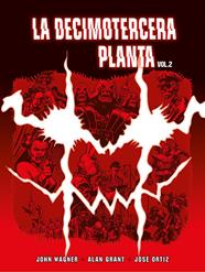 La decimotercera planta. Vol.2 | N0822-DOL04 | John Wagner, Alan Grant y José Ortiz | Terra de Còmic - Tu tienda de cómics online especializada en cómics, manga y merchandising