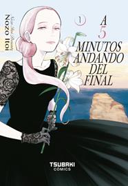 A 5 minutos andando del final 01 | N1123-DOL11 | Nozo Itoi | Terra de Còmic - Tu tienda de cómics online especializada en cómics, manga y merchandising