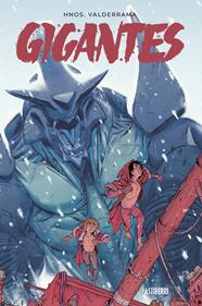 Gigantes 1 | N0923-AST04 | Hermanos Valderrama | Terra de Còmic - Tu tienda de cómics online especializada en cómics, manga y merchandising