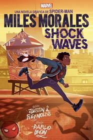 Marvel Scholasctic. Miles Morales Shock Waves | N0721-PAN02 | Justin A. Reynolds, Pablo León | Terra de Còmic - Tu tienda de cómics online especializada en cómics, manga y merchandising
