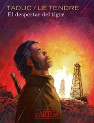 El despertar del tigre | N0922-OTED24 | Olivier TaDuc (guionista), Serge Le Tendre (dibujante) y Luc Perdriset (colorista). | Terra de Còmic - Tu tienda de cómics online especializada en cómics, manga y merchandising