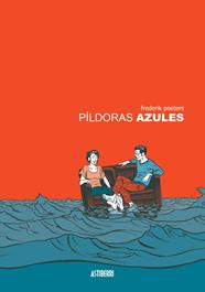 Pildoras Azules (Nueva edición) | ASTPILDAZ-5 | Frederik Peeters | Terra de Còmic - Tu tienda de cómics online especializada en cómics, manga y merchandising