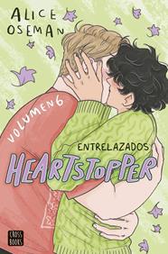 Heartstopper 6. Entrelazados | N0726-OTED39 | Alice Oseman | Terra de Còmic - Tu tienda de cómics online especializada en cómics, manga y merchandising