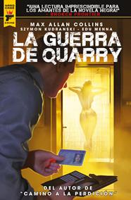 La guerra de Quarry | N0222-OTED05 | Max Allan Collins – Edu Menna – Szymon Kudranski? | Terra de Còmic - Tu tienda de cómics online especializada en cómics, manga y merchandising