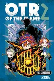 Otr of the flame 02 | N0726-IVR15 | Yuki Kawaguchi | Terra de Còmic - Tu tienda de cómics online especializada en cómics, manga y merchandising