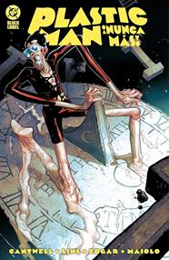 DC Black Label. ¡Plastic Man nunca más! | N1025-PAN07 | Christopher Cantwell, Alex Lins | Terra de Còmic - Tu tienda de cómics online especializada en cómics, manga y merchandising