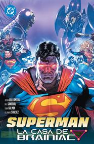 DC Premiere. Amancecer de DC. Superman 3. La casa de Brainiac | N0726-PAN61 | Edwin Galmon, Joshua Williamson, Miguel Mendonça, Rafa Sandoval | Terra de Còmic - Tu tienda de cómics online especializada en cómics, manga y merchandising
