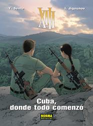 XIII 28. Cuba, donde todo comenzo | N0124-NOR07 | Yves Sente, Iouri Jigounov | Terra de Còmic - Tu tienda de cómics online especializada en cómics, manga y merchandising