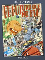 El futuro que no fue | N0321-NOR05 | Daniel Torres | Terra de Còmic - Tu tienda de cómics online especializada en cómics, manga y merchandising