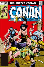 Biblioteca Conan. Conan el Bárbaro 23 | N0926-PAN61 | Steven Grant, Val Mayerik, Alfredo Alcalá, John Buscema, Bruce Jones, Gil Kane | Terra de Còmic - Tu tienda de cómics online especializada en cómics, manga y merchandising