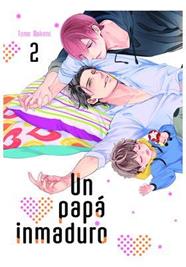Un papa inmaduro 02 | N0923-ARE24 | Tomo Nakami | Terra de Còmic - Tu tienda de cómics online especializada en cómics, manga y merchandising