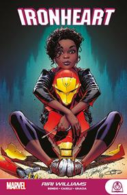 Marvel Young Adults. Ironheart: Riri Williams | N1123-PAN44 | Marte Gracia, Brian Michael Bendis, Stefano Caselli | Terra de Còmic - Tu tienda de cómics online especializada en cómics, manga y merchandising