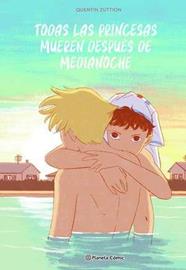 Todas las princesas mueren después de medianoche | N0124-PLA40 | Zuttion Quentin | Terra de Còmic - Tu tienda de cómics online especializada en cómics, manga y merchandising