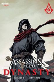 Assassin's Creed: Dynasty 6 | N0225-OTED16 | Zhang Xiaoyu, Xu Xianzhe | Terra de Còmic - Tu tienda de cómics online especializada en cómics, manga y merchandising