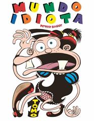 Mundo idiota | N01018-OTED25 | Peter Bagge | Terra de Còmic - Tu tienda de cómics online especializada en cómics, manga y merchandising
