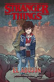 Stranger Things. El abusón | N0221-NOR11 | Greg Pak, Valeria Favoccia, Dan Jackson | Terra de Còmic - Tu tienda de cómics online especializada en cómics, manga y merchandising