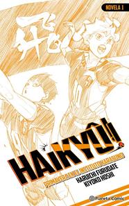 Haikyû!! (Novela) nº 01 | N0426-PLA36 | Haruichi Furudate | Terra de Còmic - Tu tienda de cómics online especializada en cómics, manga y merchandising
