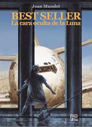 Best Seller. La cara oculta de la Luna | N0926-OTED44 | Joan Mundet | Terra de Còmic - Tu tienda de cómics online especializada en cómics, manga y merchandising
