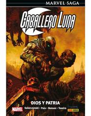 Marvel Saga. Caballero Luna 3. Dios y Patria | N0822-PAN39 | Duane Swierczynski, Jefte Palo, Mark Texeira, Javier Saltares, Charlie Huston, Mike Benson | Terra de Còmic - Tu tienda de cómics online especializada en cómics, manga y merchandising