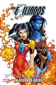 100% Marvel HC. Los Exiliados 3. Un segundo adiós | N0323-PAN19 | Clayton Henry, Chuck Austen, Judd Winick, Kev Walker, Skottie Young | Terra de Còmic - Tu tienda de cómics online especializada en cómics, manga y merchandising