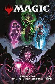 Magic. Vol. 2 | N0722-OTED30 | Jed MacKay, Ig Guara & Arianna Consonni | Terra de Còmic - Tu tienda de cómics online especializada en cómics, manga y merchandising