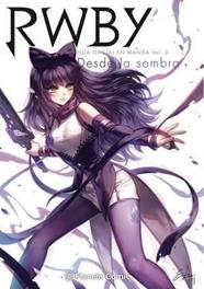 RWBY Anthology nº 03/04 | N0222-PLA33 | Autores Varios | Terra de Còmic - Tu tienda de cómics online especializada en cómics, manga y merchandising