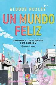 Un mundo feliz (novela gráfica) | N0723-PLA100 | Aldous Huxley, Fred Fordham | Terra de Còmic - Tu tienda de cómics online especializada en cómics, manga y merchandising